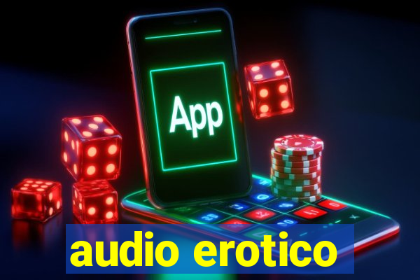 audio erotico